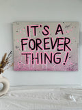 Its A Forever Thing - XY